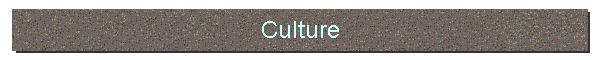 Culture